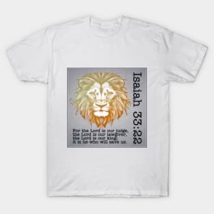 Isaiah 33:22 T-Shirt